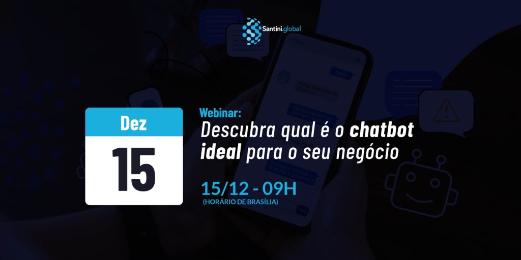 Banne de divulgação do Webinar "Descubra qual o chatbot ideal para o seu negócio" no dia 15/12 às 9h (Brasília)